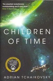Children of Time by Adrian Tchaikovsky