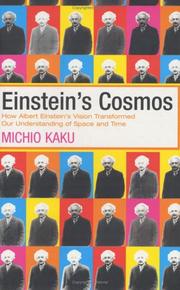 Einstein's Cosmos by Michio Kaku