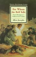 For Whom the Bell Tolls by Ernest Hemingway