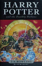 Harry Potter and the Deathly Hallows by J. K. Rowling