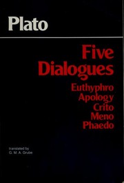 Plato : Five Dialogues by 