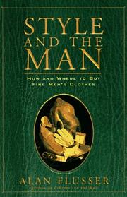 Style and the Man by Alan Flusser, Alan J. Flusser